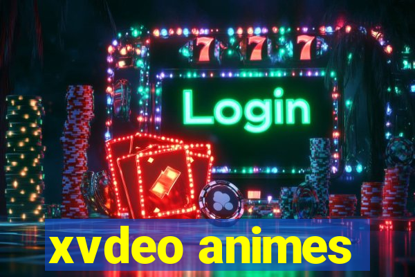 xvdeo animes